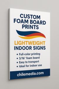 Chile Media San Antonio Print Shop - Custom Foam Board Prints